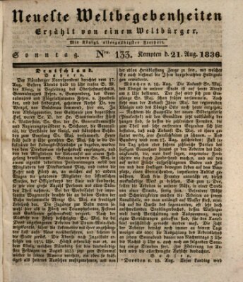 Neueste Weltbegebenheiten (Kemptner Zeitung) Sonntag 21. August 1836