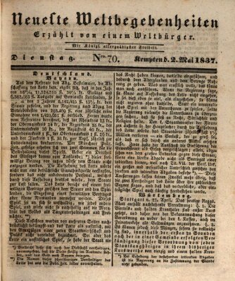 Neueste Weltbegebenheiten (Kemptner Zeitung) Dienstag 2. Mai 1837