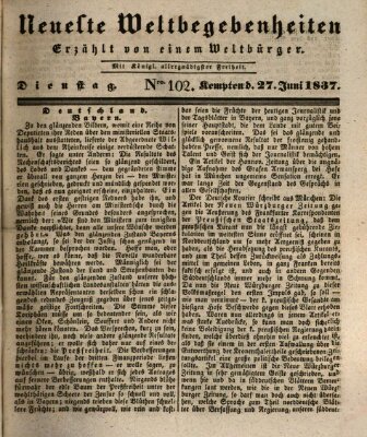 Neueste Weltbegebenheiten (Kemptner Zeitung) Dienstag 27. Juni 1837