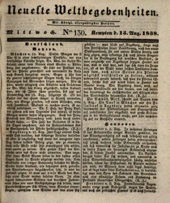 Neueste Weltbegebenheiten (Kemptner Zeitung) Mittwoch 15. August 1838