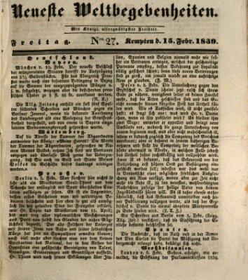 Neueste Weltbegebenheiten (Kemptner Zeitung) Freitag 15. Februar 1839