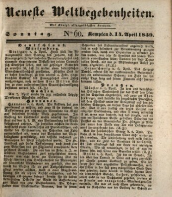 Neueste Weltbegebenheiten (Kemptner Zeitung) Sonntag 14. April 1839