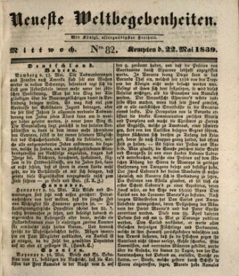 Neueste Weltbegebenheiten (Kemptner Zeitung) Mittwoch 22. Mai 1839