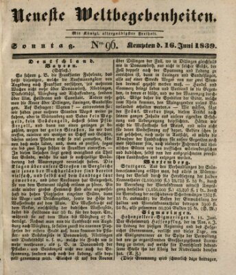 Neueste Weltbegebenheiten (Kemptner Zeitung) Sonntag 16. Juni 1839