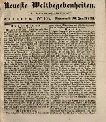 Neueste Weltbegebenheiten (Kemptner Zeitung) Sonntag 30. Juni 1839