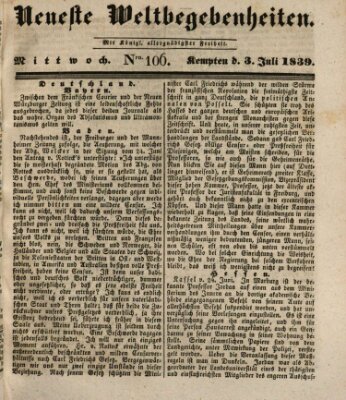 Neueste Weltbegebenheiten (Kemptner Zeitung) Mittwoch 3. Juli 1839