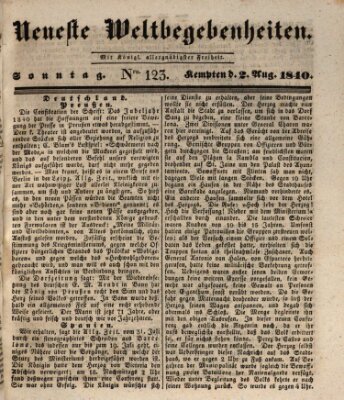 Neueste Weltbegebenheiten (Kemptner Zeitung) Sonntag 2. August 1840