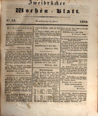 Zweibrücker Wochenblatt Samstag 16. Juni 1832