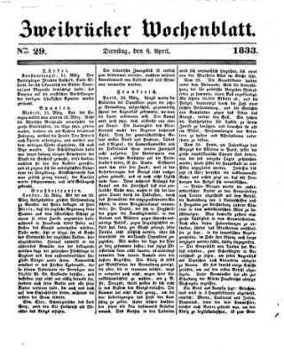 Zweibrücker Wochenblatt Dienstag 9. April 1833