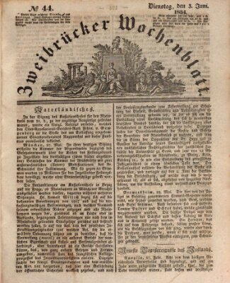 Zweibrücker Wochenblatt Dienstag 3. Juni 1834