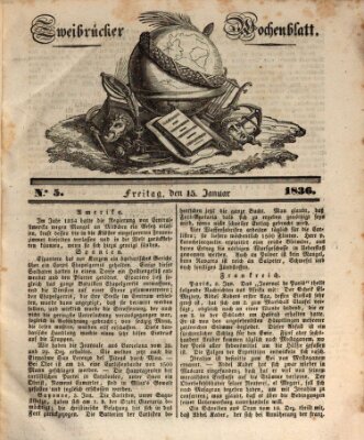 Zweibrücker Wochenblatt Freitag 15. Januar 1836