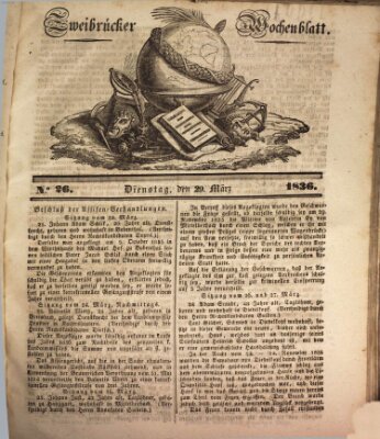 Zweibrücker Wochenblatt Dienstag 29. März 1836