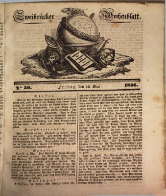 Zweibrücker Wochenblatt Freitag 13. Mai 1836