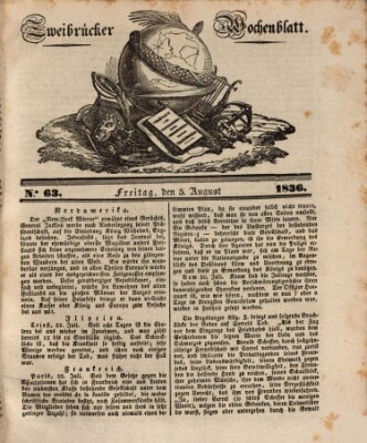 Zweibrücker Wochenblatt Freitag 5. August 1836