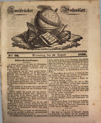 Zweibrücker Wochenblatt Dienstag 30. August 1836