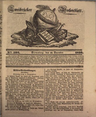 Zweibrücker Wochenblatt Dienstag 13. Dezember 1836