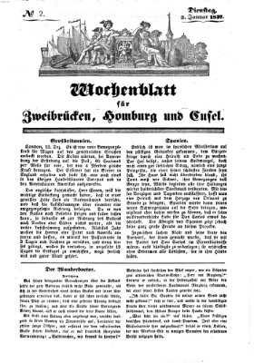 Wochenblatt für Zweibrücken, Homburg und Cusel (Zweibrücker Wochenblatt) Dienstag 3. Januar 1837