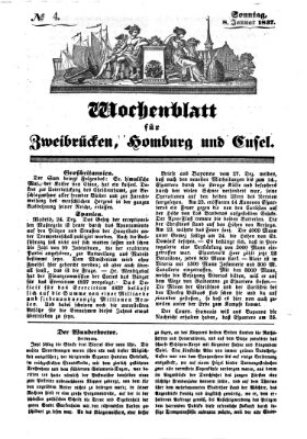 Wochenblatt für Zweibrücken, Homburg und Cusel (Zweibrücker Wochenblatt) Sonntag 8. Januar 1837