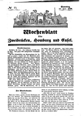 Wochenblatt für Zweibrücken, Homburg und Cusel (Zweibrücker Wochenblatt) Sonntag 22. Januar 1837