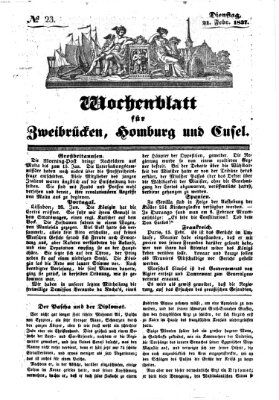 Wochenblatt für Zweibrücken, Homburg und Cusel (Zweibrücker Wochenblatt) Dienstag 21. Februar 1837