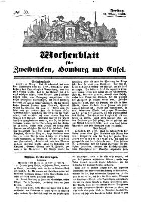 Wochenblatt für Zweibrücken, Homburg und Cusel (Zweibrücker Wochenblatt) Freitag 17. März 1837