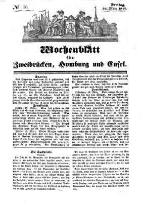 Wochenblatt für Zweibrücken, Homburg und Cusel (Zweibrücker Wochenblatt) Freitag 24. März 1837