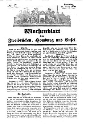 Wochenblatt für Zweibrücken, Homburg und Cusel (Zweibrücker Wochenblatt) Sonntag 26. März 1837