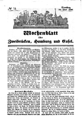 Wochenblatt für Zweibrücken, Homburg und Cusel (Zweibrücker Wochenblatt) Dienstag 20. Juni 1837