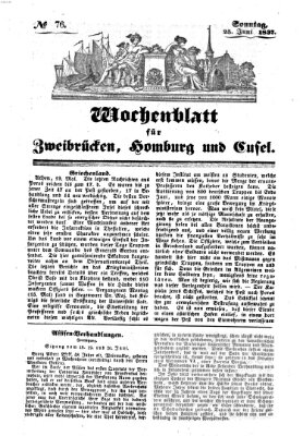 Wochenblatt für Zweibrücken, Homburg und Cusel (Zweibrücker Wochenblatt) Sonntag 25. Juni 1837