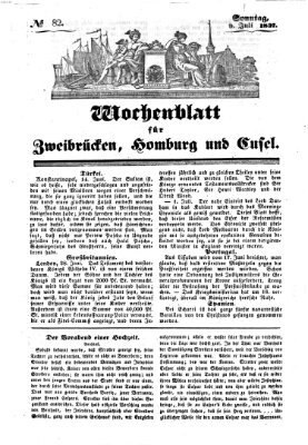 Wochenblatt für Zweibrücken, Homburg und Cusel (Zweibrücker Wochenblatt) Sonntag 9. Juli 1837