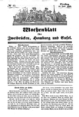 Wochenblatt für Zweibrücken, Homburg und Cusel (Zweibrücker Wochenblatt) Dienstag 11. Juli 1837