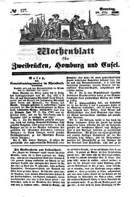 Wochenblatt für Zweibrücken, Homburg und Cusel (Zweibrücker Wochenblatt) Sonntag 22. Oktober 1837