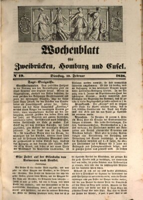 Wochenblatt für Zweibrücken, Homburg und Cusel (Zweibrücker Wochenblatt) Dienstag 13. Februar 1838