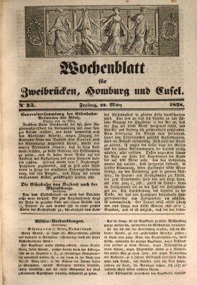 Wochenblatt für Zweibrücken, Homburg und Cusel (Zweibrücker Wochenblatt) Freitag 23. März 1838