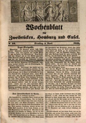 Wochenblatt für Zweibrücken, Homburg und Cusel (Zweibrücker Wochenblatt) Dienstag 3. April 1838