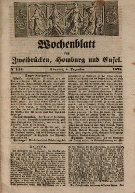 Wochenblatt für Zweibrücken, Homburg und Cusel (Zweibrücker Wochenblatt) Sonntag 2. Dezember 1838