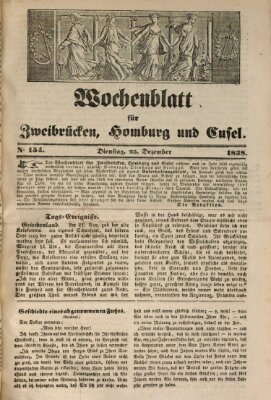 Wochenblatt für Zweibrücken, Homburg und Cusel (Zweibrücker Wochenblatt) Dienstag 25. Dezember 1838