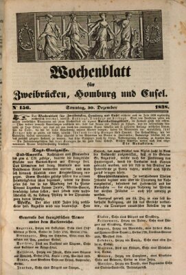 Wochenblatt für Zweibrücken, Homburg und Cusel (Zweibrücker Wochenblatt) Sonntag 30. Dezember 1838