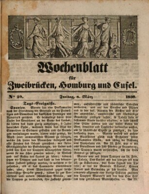 Wochenblatt für Zweibrücken, Homburg und Cusel (Zweibrücker Wochenblatt) Freitag 8. März 1839