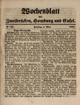 Wochenblatt für Zweibrücken, Homburg und Cusel (Zweibrücker Wochenblatt) Freitag 3. Mai 1839