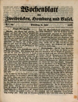 Wochenblatt für Zweibrücken, Homburg und Cusel (Zweibrücker Wochenblatt) Dienstag 9. Juli 1839