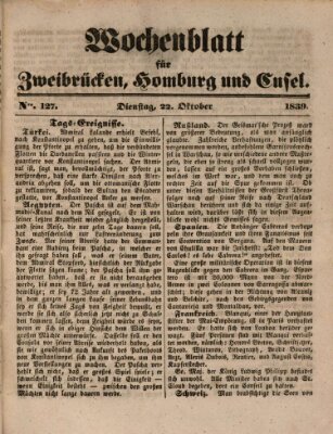 Wochenblatt für Zweibrücken, Homburg und Cusel (Zweibrücker Wochenblatt) Dienstag 22. Oktober 1839