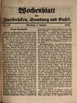 Wochenblatt für Zweibrücken, Homburg und Cusel (Zweibrücker Wochenblatt) Dienstag 7. Januar 1840