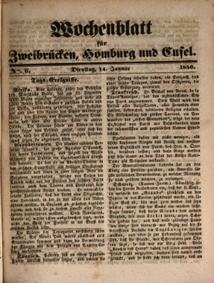 Wochenblatt für Zweibrücken, Homburg und Cusel (Zweibrücker Wochenblatt) Dienstag 14. Januar 1840