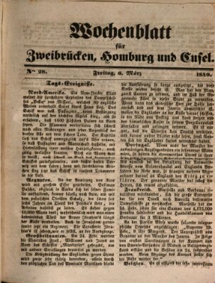 Wochenblatt für Zweibrücken, Homburg und Cusel (Zweibrücker Wochenblatt) Freitag 6. März 1840