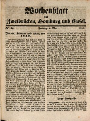 Wochenblatt für Zweibrücken, Homburg und Cusel (Zweibrücker Wochenblatt) Freitag 1. Mai 1840