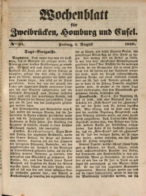 Wochenblatt für Zweibrücken, Homburg und Cusel (Zweibrücker Wochenblatt) Freitag 7. August 1840