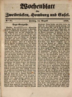 Wochenblatt für Zweibrücken, Homburg und Cusel (Zweibrücker Wochenblatt) Freitag 14. August 1840