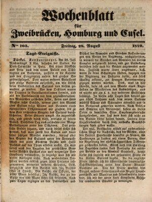 Wochenblatt für Zweibrücken, Homburg und Cusel (Zweibrücker Wochenblatt) Freitag 28. August 1840