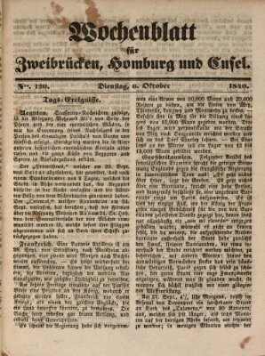 Wochenblatt für Zweibrücken, Homburg und Cusel (Zweibrücker Wochenblatt) Dienstag 6. Oktober 1840